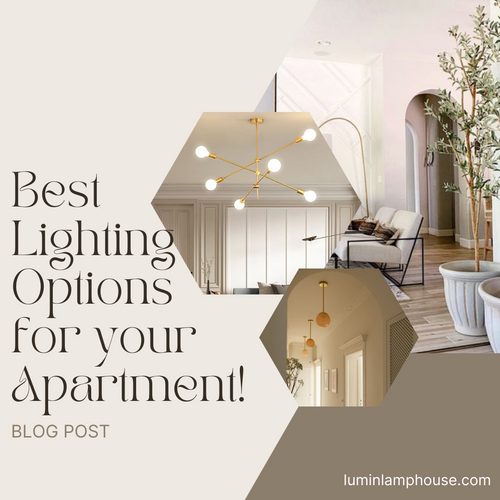 Best Lighting Options for your Apartment!